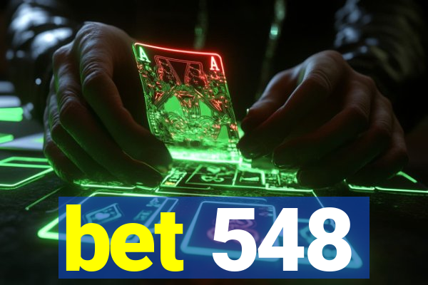 bet 548